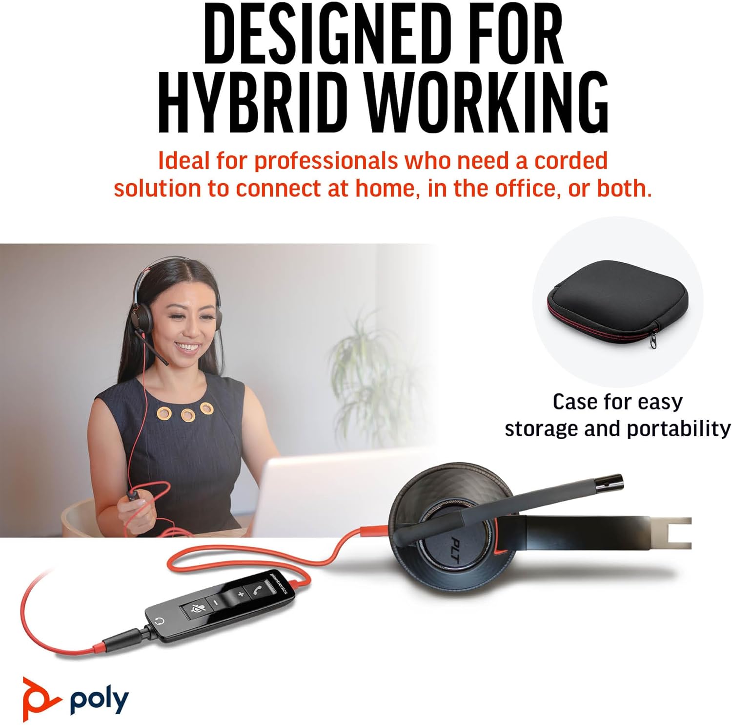 Image displaying a hybrid work solution from Poly. A smiling person uses the Poly Blackwire 5220 Wired Headset (Plantronics) - Flexible Noise-Canceling Boom Mic - Ergonomic Design - Connect to PC/Mac, Mobile via USB-C, USB-A, or 3.5 mm - Works w/Teams, Zoom - (Part#8M3W9AA#ABA) while on a video call, with a remote control and carrying case shown. Text reads: "Designed for Hybrid Working. Ideal for professionals who need versatile connectivity options to connect at home, in the office, or both.