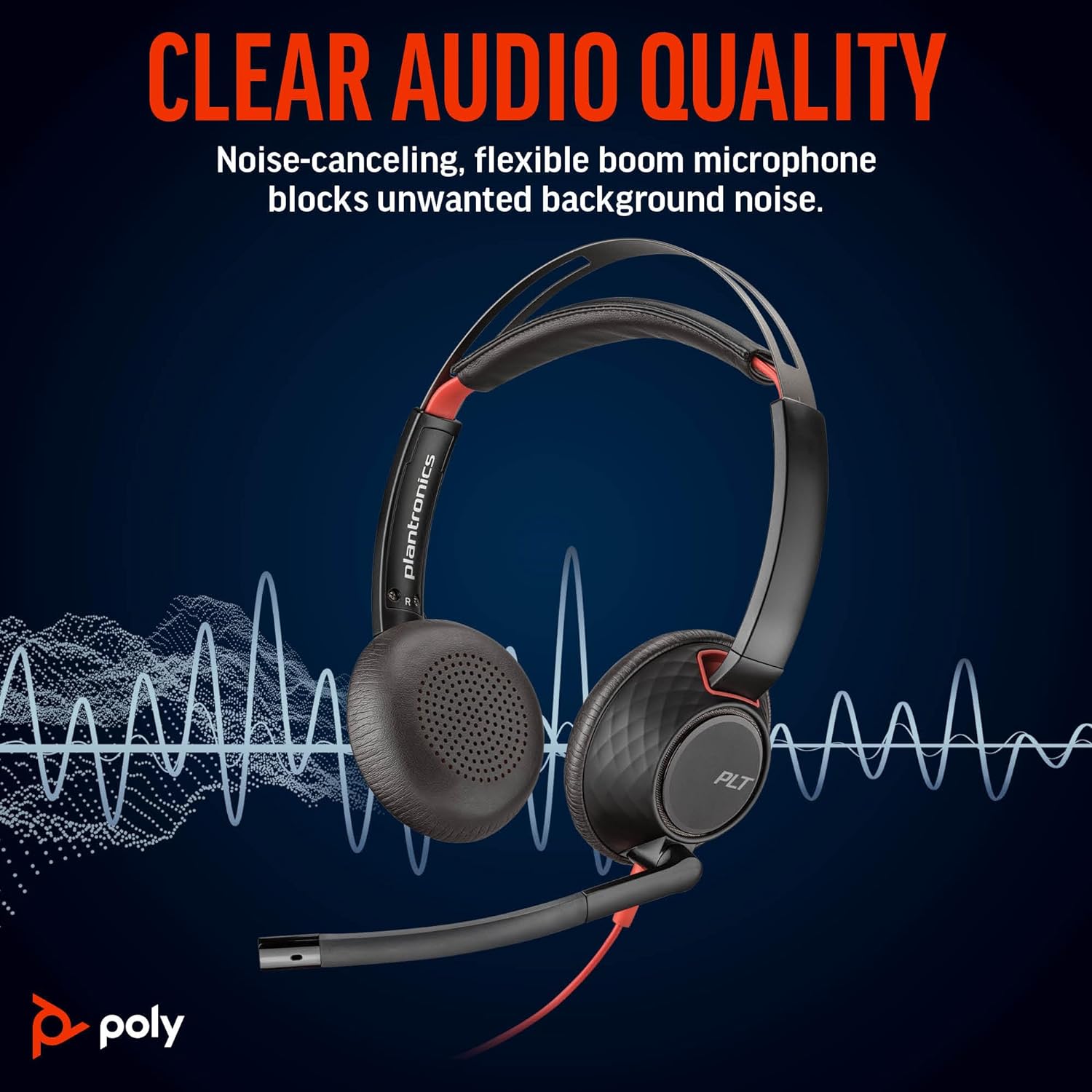 Image of a Poly Blackwire 5220 Wired Headset (Plantronics) featuring a noise-canceling, flexible boom microphone. The text on the image reads "CLEAR AUDIO QUALITY - Noise-canceling, flexible boom microphone blocks unwanted background noise." There's a Poly logo in the lower-left corner.